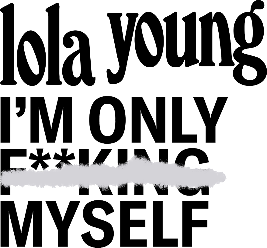 Lola Young - I'm Only F**king Myself